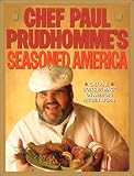 Chef Paul Prudhommes Seasoned America