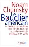 Revue Le Serpent à Plumes  / Le Bouclier américain