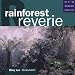 Rainforest Reverie