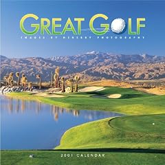 Great Golf 2001 Calendar (Sports)