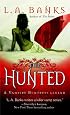 The Hunted (Vampire Huntress Legends)