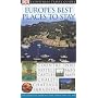 Europe's Best Places to Stay (Eyewitness Travel Guide)