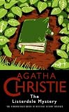 The Listerdale Mystery (Agatha Christie Collection S.)