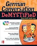 German Conversation Demystified with Two Audio CDs