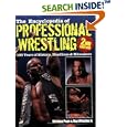 The Encyclopedia of Professional Wrestling: 100 Years of History, Headlines and Hitmakers (Encyclopedia of Professional... by Kristian Pope and Ray Whebbe