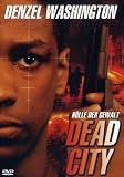 Dead City - H�lle der Gewalt - Denzel Washington