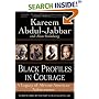 Black Profiles in Courage: A Legacy of African-American Achievement