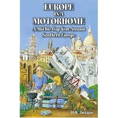 Europe in a Motorhome: A Mid-life Gap Year Around Southern Europe