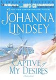 Captive of My Desires (Malory Novels (Hardcover))