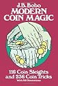 Modern Coin Magic: 116 Coin Sleights and 236 Coin Tricks (Dover Magic Books)