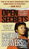 Open Secrets (St. Martins True Crime Library)