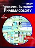 Prehospital Emergency Pharmacology