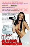 How to Be an Internet Pornographer