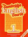 The Cambridge English Course 1 Practice book with key: Practice Book, W.Key Bk. 1 (The Cambridge English Course)