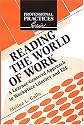 Reading the World of Work: A Learner-centered Approach to Workplace Literacy (Professional Practices in Adult Education and Lifelong Learning Series)