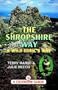 Shropshire Way - and Wild Edric's Way (Midlands S.)