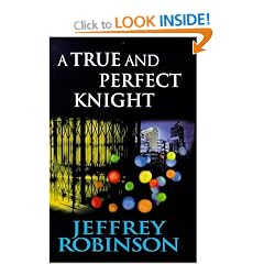 A True and Perfect Knight