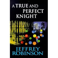 A True and Perfect Knight