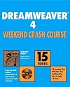 Dreamweaver 4 Weekend Crash Course