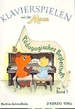 Produkt-Bild: Klavierspielen mit der Maus : P&Auml;DAGOGISCHES BEGLEITHEFT ZU BAND 1 inkl. Bleistift - mit Erl&auml;uterungen zum methodisch-didaktischen Konzept und zus&auml;tzlichem Spielmaterial - Noten/sheet music