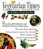 Vegetarian Times Complete Cookbook