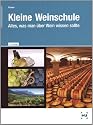 Kleine Weinschule