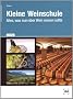 Kleine Weinschule