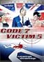 Code 7, Victim 5