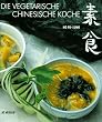 Die vegetarische chinesische K�che