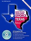 How to Do Your Own Divorce in Texas: A Complete Kit (How to Do Your Own Divorce in Texas)
