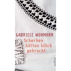 Scherben h�tten Gl�ck gebracht: Erz�hlungen