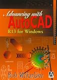 Advancing with AutoCAD R13 for Windows