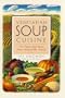 Vegetarian Soup Cuisine: 125 Soups and Stews from Around the World