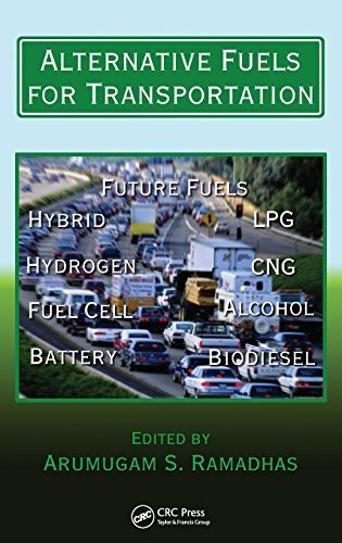 Alternative Fuels for Transportation (Mechanical and Aerospace Engineering Series) (2010-10-13)