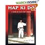 Hap Ki Do: A Guide to Black Belt Studies