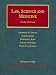 Law, Science and Medicine, Third Edition (University Casebook Series)