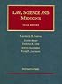 Law, Science and Medicine, Third Edition (University Casebook Series)