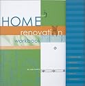 The Home Renovation Workbook (Home of Your Dreams)
