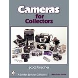 Cameras for Collectors by Scott Faragher