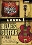 House of Blues Beginner, Blues Guitar Level 1