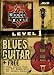 Learn to Play Blues Guitar Level 1