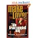 Make Love! the Bruce Campbell Way