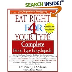 Eat Right for Your Type Complete Blood Type Encyclopedia