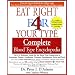 The Complete Blood Type Encyclopedia Eat Right 4 Your Type