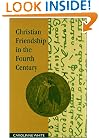 Christian Friendship in the Fourth Century