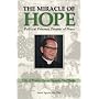 The Miracle of Hope: Francis Xavier Nguyen Van Thuan; Political Prisoner, Prophet Of Peace
