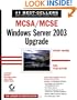 MCSA/MCSE: Windows  2003 Upgrade Study Guide (70-292 and 70-296)