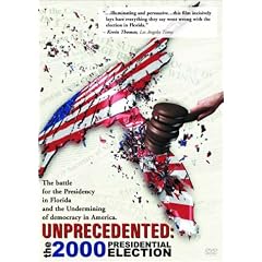 Unprecedented - 2000 Presidential Election