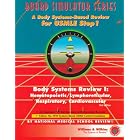 Click here to buy Body Systems Review I: Hematopoietic Lymphoreticular, Respiratory, Cardiovascular... by Victor Gruber, National Medical School Review R, and Developed the National Medical School.