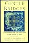 Gentle Bridges